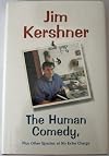The human comedy, plus other species at no extra charge: A collection of columns (A Spokesman-review book)