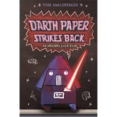 Darth Paper Strikes Back: An Origami Yoda Book