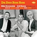 Da Doo Ron Ron - More From The Ellie Greenwich & Jeff Barry Songbook