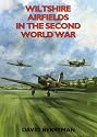 Wiltshire Airfields in the Second World War (Airfields Series)