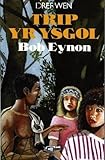 Trip yr ysgol