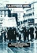 Division Azul,La (Historia En Imagenes)