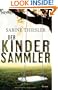 Der Kindersammler (German Edition)