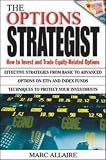 The Options Strategist: How to Invest and Trade Equity-Related Options