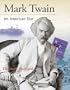 Mark Twain: An American Star (Snapshots: Images of People and Places in History)