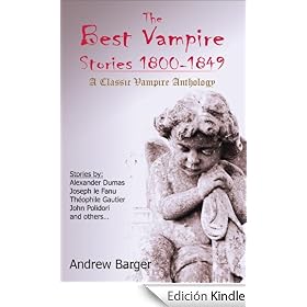 The Best Vampire Stories 1800-1849: A Classic Vampire Anthology