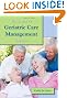 Handbook of Geriatric Care Management, Third Edition
