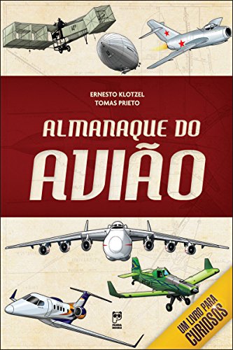 Almanaque do avião (Portuguese Edition)
