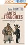 Les mots des tranchées (French Edition)