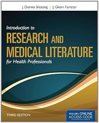 Introduction To Research And Medical Literature For Health Professionals
