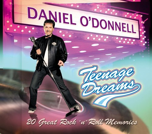 DANIEL O DONNELL : TEENAGE DRE