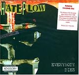 Hate Plow -  Everybody Dies