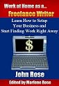 Work at Home as a Freelance Writer