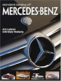 Standard Catalog Of Mercedes-Benz