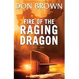Fire of the Raging Dragon (Pacific Rim Series)