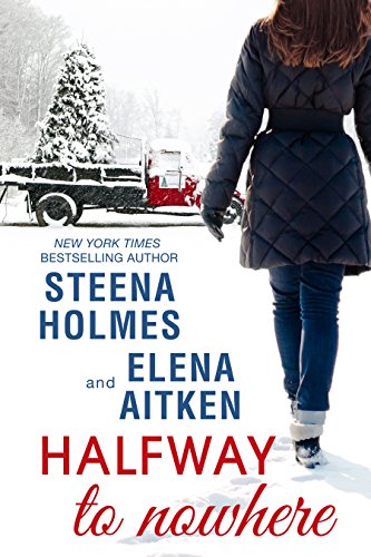 Halfway to Nowhere (Halfway Series Book 1)