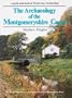 The Archaeology of the Montgomeryshire Canal: Guide to, and Study in, Waterways Archaeology (The Royal Commission on the Ancient & Historical Monuments of Wales)