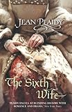 The sixth wife