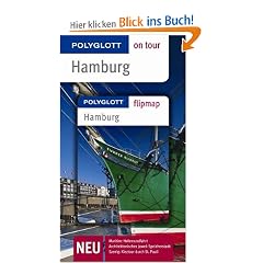 Hamburg. Polyglott on tour - Reisef�hrer: Unsere besten Touren. Unsere Top 12 Tipps