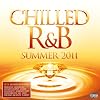 Chilled R&B Summer 2011