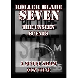 Roller Blade Seven: The Unseen Scenes