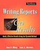Writing Reports to Get Results