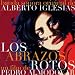Los Abrazos Rotos ('Etreintes bris�es' un film de Pedro Almod�var)
