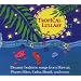 Tropical Lullaby