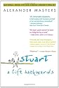 Stuart: A Life Backwards