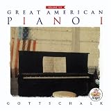 Great American Piano I - Gottschalk / Leonard Pennario