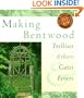 Making Bentwood Trellises, Arbors, Gates & Fences (Rustic Home Series)