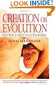 Creation or Evolution: Do We Have to Choose?