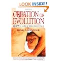 Creation or Evolution: Do We Have to Choose?
