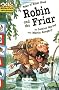 Robin and the Friar (Hopscotch Adventures)