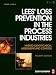 Lees' Loss Prevention in the Process Industries, Fourth Edition: Hazard Identification, Assessment and Control