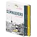 Somniavero: Ein Zukunftsroman: Ein Zukunftsroman. Eine Geschichte, f�nf Blickwinkel