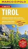 MARCO POLO Reiseführer Tirol: Reisen mit Insider-Tipps