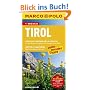 MARCO POLO Reisef�hrer Tirol: Reisen mit Insider-Tipps