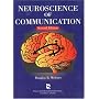 Neuroscience of Communication (Singualr Textbook Series)
