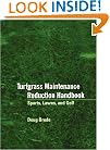 Turfgrass Maintenance Reduction Handbook: Sports, Lawns, and Golf