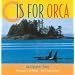 O is for Orca: An Alphabet Book
