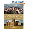 The World of Downton Abbey