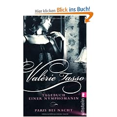 Tagebuch einer Nymphomanin & Paris bei Nacht: Zwei Bestseller in einem Band