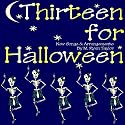 Thirteen for Halloween