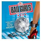 Bad Girls: The Musical