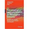 Anti-Personnel Landmine Detection for Humanitarian Demining (The Current Situation and Future Direction for Japanese Research and Development) (Hardcover)