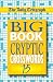 The Daily Telegraph Big Book of Cryptic Crosswords 15: Bk. 15