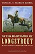 At the Right Hand of Longstreet: Recollections of a Confederate Staff Officer