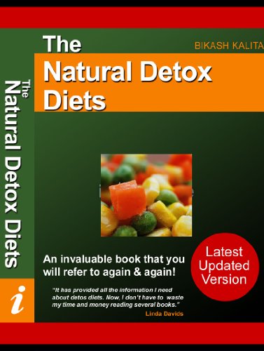Natural Detox Diets and Colon Cleansing (Natural Health)