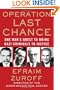 Operation Last Chance: One Man's Quest to Bring Nazi Criminals to Justice